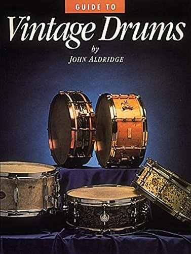Guide to Vintage Drums