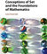 Conceptions of Set and the Foundations of Mathematics