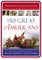 150 Great Americans: Important People in History that Forged a Nation (Essence of American History)