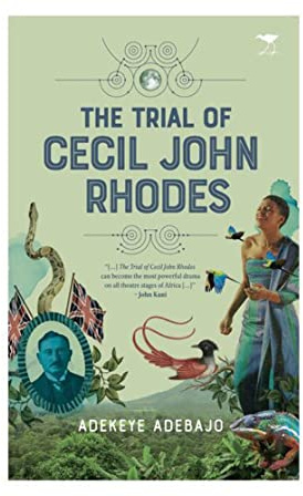 The Trial of Cecil John Rhodes