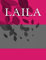 Laila: Personalized Journals - Write In Books - Blank Books You Can Write In