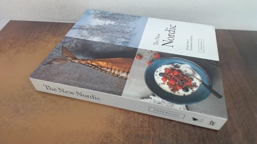 The New Nordic: Recipes from a Scandinavian Kitchen