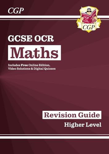 GCSE Maths OCR Revision Guide: Higher inc Online Edition, Videos & Quizzes: for the 2025 and 2026 exams