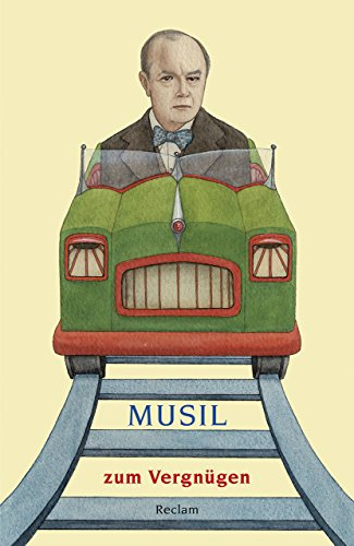 Musil zum Vergnügen (Reclams Universal-Bibliothek)