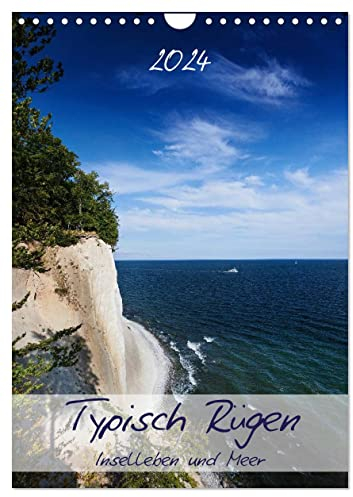 Typisch Rügen / Planer (Wandkalender 2024 DIN A4 hoch), CALVENDO Monatskalender: Inselleben und Meer (CALVENDO Natur)