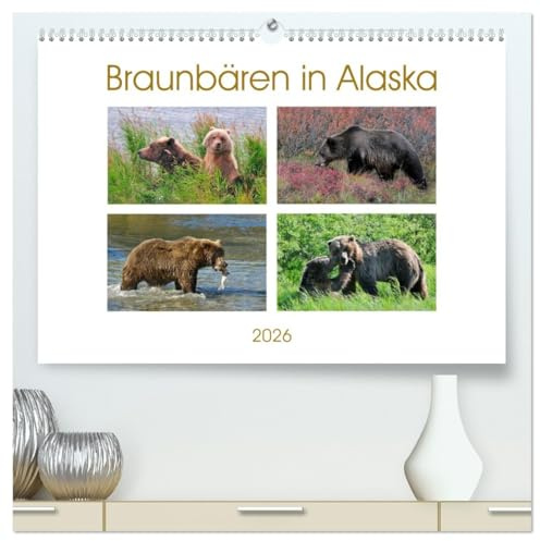 Braunbären in Alaska (hochwertiger Premium Wandkalender 2026 DIN A2 quer), Kunstdruck in Hochglanz: Wunderschöne, spektakuläre und emotionale ... Paradies für Braunbären ist (CALVENDO Tiere)