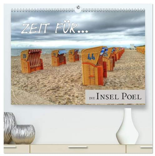 Zeit für... die Insel Poel (hochwertiger Premium Wandkalender 2026 DIN A2 quer), Kunstdruck in Hochglanz: Die Insel Poel, eine Oase für Naturliebhaber in der Wismarer Bucht (CALVENDO Natur)