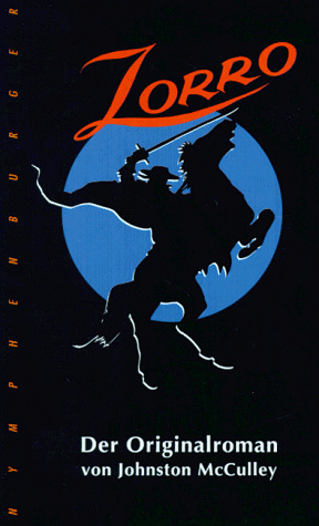 Zorro. Der Originalroman