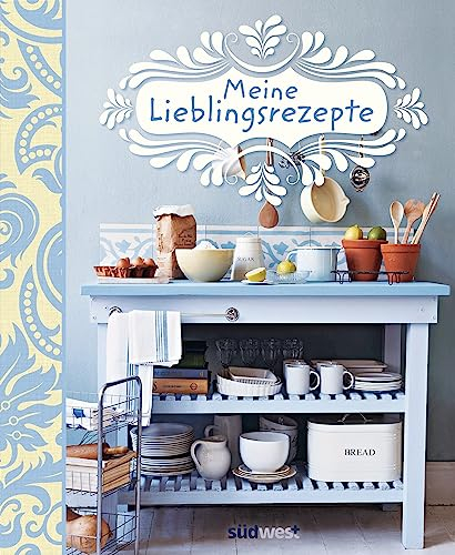 Meine Lieblingsrezepte