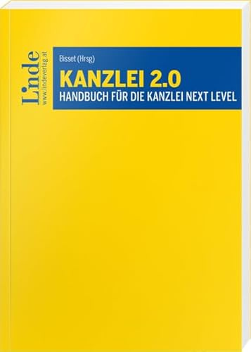 Kanzlei 2.0: Handbuch für die Kanzlei Next Level