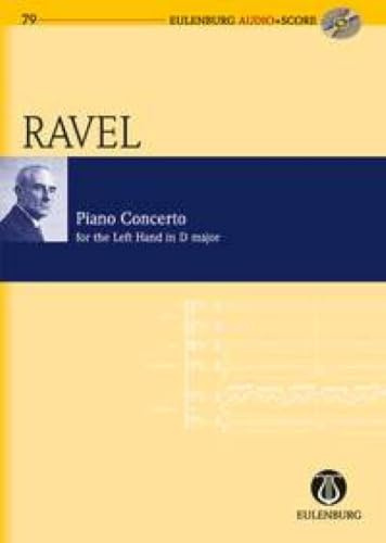 Konzert für die linke Hand D-Dur: Klavier und Orchester. Studienpartitur. (Eulenburg Audio+Score)