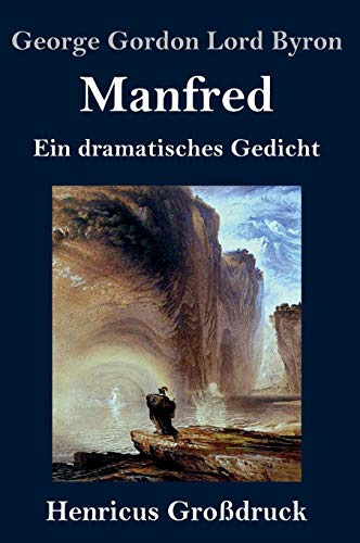 Manfred (Großdruck): Ein dramatisches Gedicht