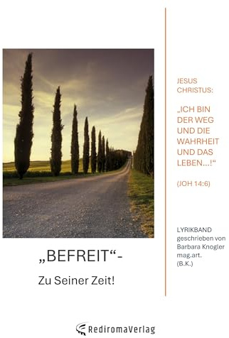 Befreit - Zu Seiner Zeit!