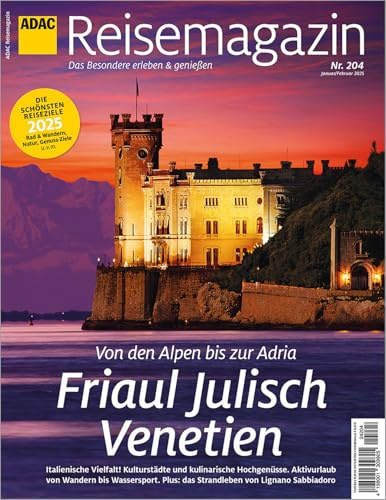 ADAC Reisemagazin mit Titelthema Friaul-Julisch-Venetien
