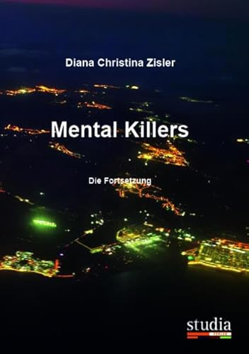 Mental Killers: Die Fortsetzung