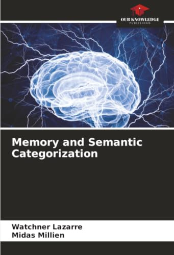 Memory and Semantic Categorization: DE