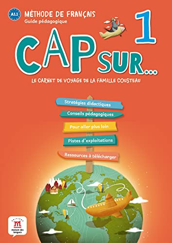 Cap sur...: Guide pedagogique 1 (A1.1)