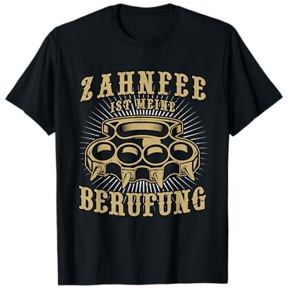 Zahnfee ist meine Berufung - Knuckle Duster T-Shirt