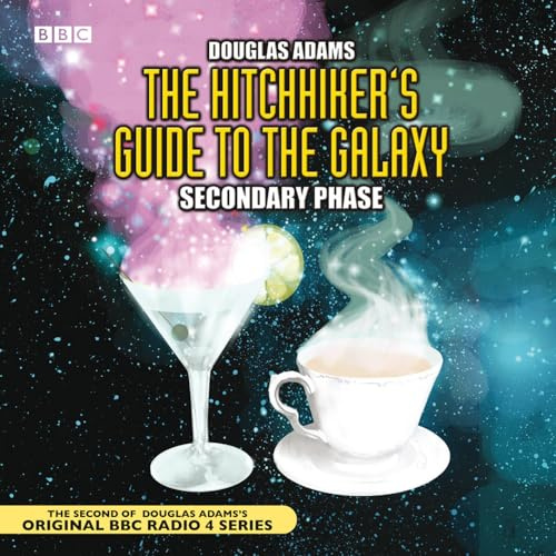 The Hitchhiker's Guide to the Galaxy: Secondary Phase (Audio CD)