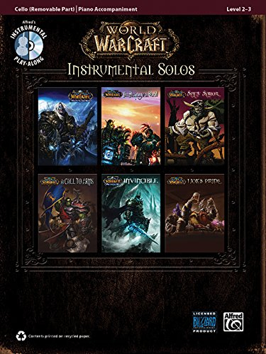 World of Warcraft Instrumental Solos for Strings: Violoncello/Cello (incl. CD) (Pop Instrumental Solo Series)