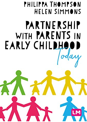 Partnership With Parents in Early Childhood Today