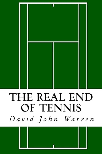 The Real End of Tennis