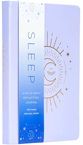 Sleep: A Day and Night Reflection Journal: A Day and Night Reflection Journal (Guided Journal for Women, Sleep Tracker, Gift for Mom) (Inner World)