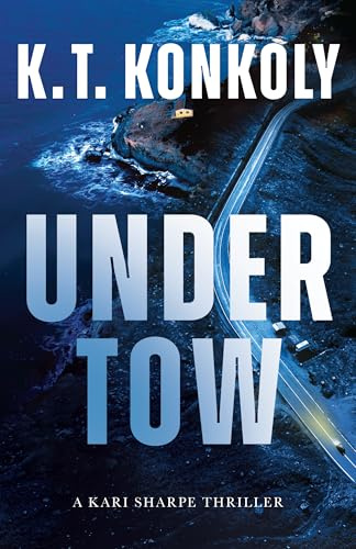 Undertow: 2 (Kari Sharpe Thrillers)