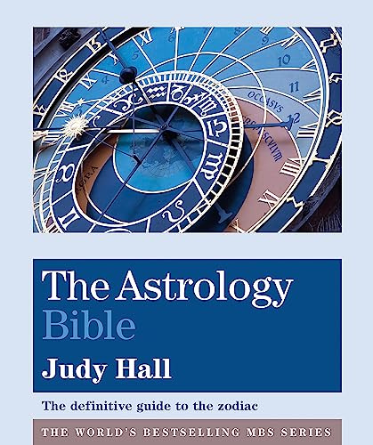 The Astrology Bible (Godsfield Bible Series)