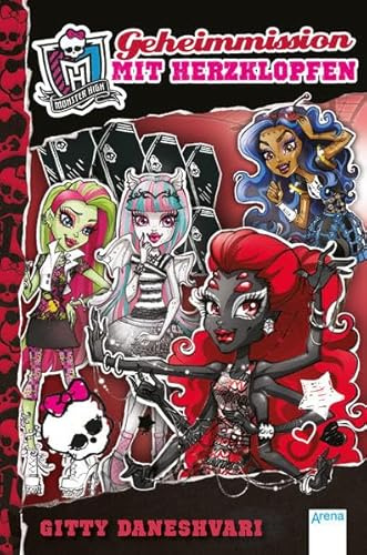 Monster High (4). Geheimmission mit Herzklopfen