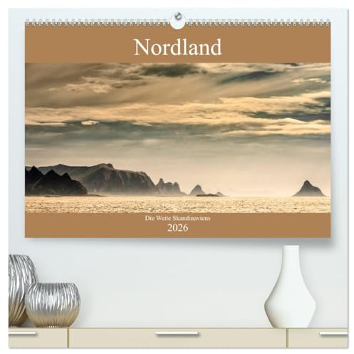 Nordland – Die Weite Skandinaviens (hochwertiger Premium Wandkalender 2026 DIN A2 quer), Kunstdruck in Hochglanz: Die pure Natur der skandinavischen ... das zeigt dieser Kalender. (CALVENDO Natur)