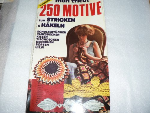 mon tricot 250 Motive zum stricken & häkeln