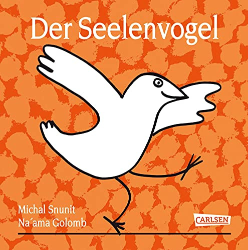 Der Seelenvogel: Poetisches und einfühlsames Geschenkbuch zum Thema Gefühle für Kinder ab 3 und Erwachsene