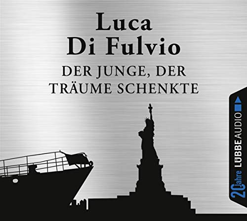 Der Junge, der Träume schenkte: . Jubiläumsausgabe.