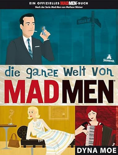 Die ganze Welt von MAD MEN