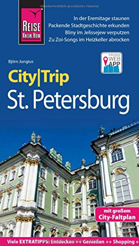Reise Know-How CityTrip St. Petersburg: Reiseführer mit Stadtplan und kostenloser Web-App