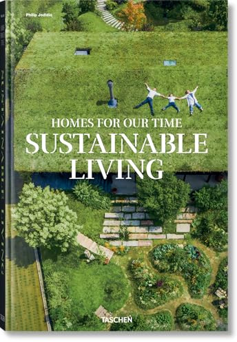 Homes for Our Time: Sustainable Living