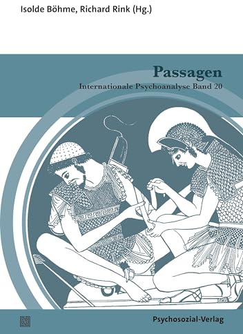 Passagen: Internationale Psychoanalyse Band 20