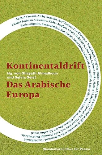 Kontinentaldrift: Das Arabische Europa