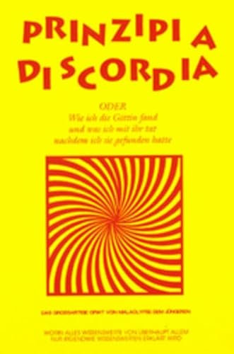 Prinzipia Diskordia, das großartige Opiat