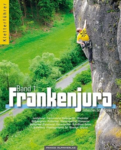 Kletterführer Nördlicher Frankenjura: Band 1 (Nördlicher Teil)