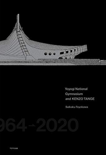 Yoyogi National Gymnasium And Kenzo Tange