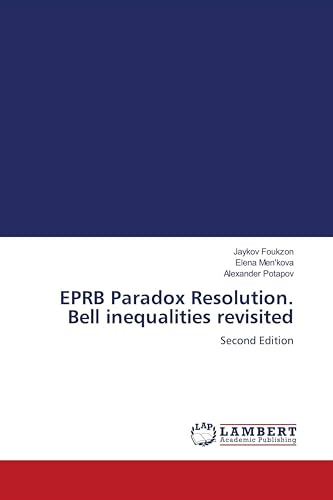 EPRB Paradox Resolution. Bell inequalities revisited: Second Edition