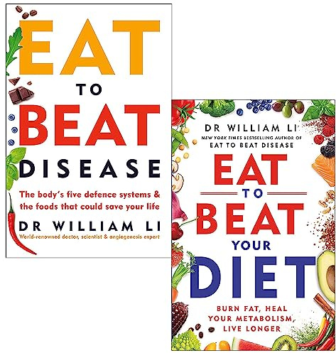 Dr William Li Collection 2 Books Set (Eat to Beat Disease & Eat to Beat Your Diet)