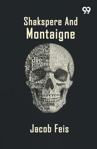 Shakspere And Montaigne