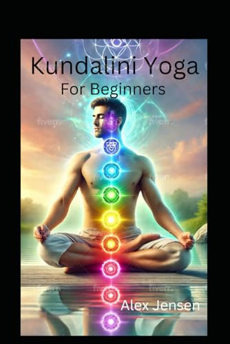 Kundalini Yoga For Beginners