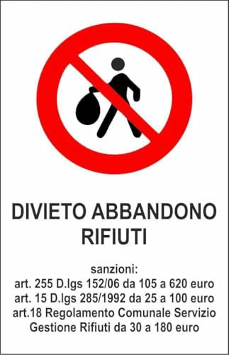 CARTELLO SEGNALETICO - DIVIETO ABBANDONO RIFIUTI - Adesivo Extra Resistente, Pannello in Forex, Pannello In Alluminio (Plastica, 20x31 cm)