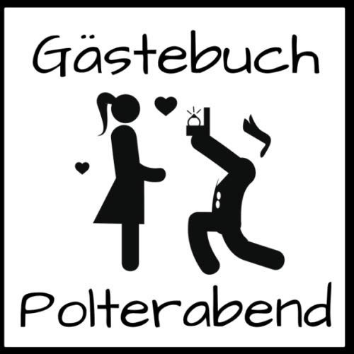 Gästebuch Polterabend: Erinnerung I Geschenkidee I Andenken I Motiv: Heiratsantrag schwarz weiß