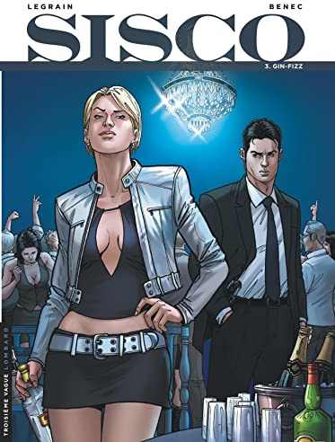 Sisco - Tome 3 - Gin-Fizz