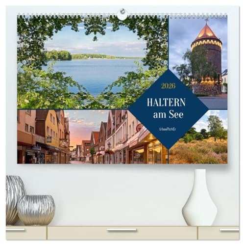 Haltern am See (hochwertiger Premium Wandkalender 2026 DIN A2 quer), Kunstdruck in Hochglanz: Haltern am See ist eine extrem abwechslungsreiche Region ... Münsterland und Ruhrgebiet. (CALVENDO Orte)